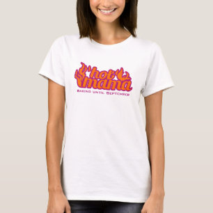Hett Mamma bakning moderskap T Shirt