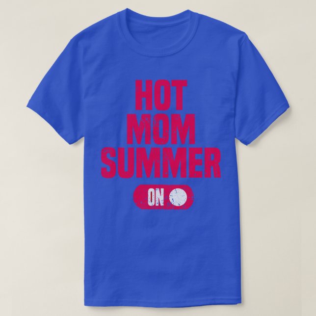 Hett Mamma Sommar 3 T Shirt (Design framsida)