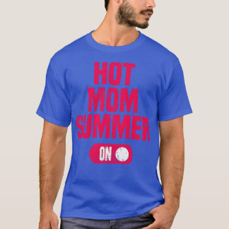 Hett Mamma Sommar 3 T Shirt