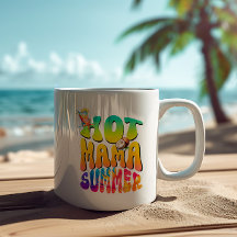 Hett Mamma, sommartid