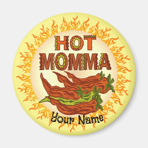 Hett Momma anpassningsbar Magnet