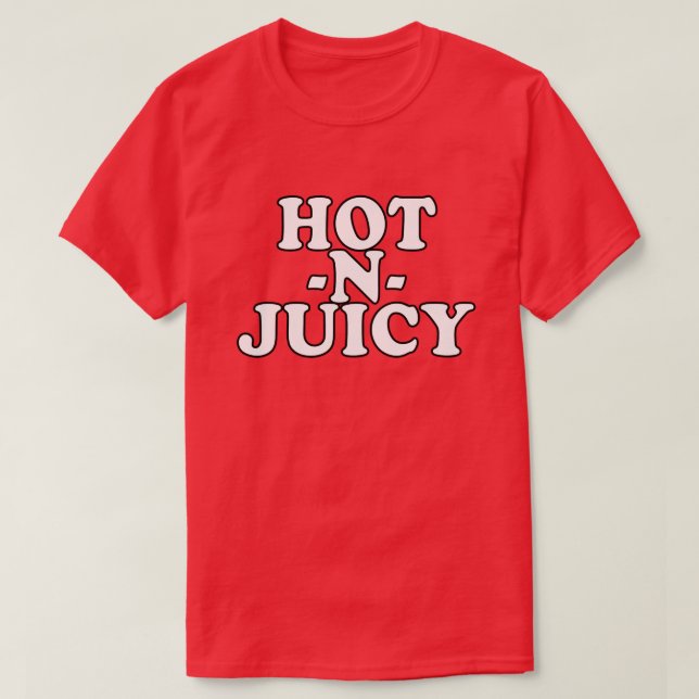 HETT N JUICY T-SHIRT (Design framsida)