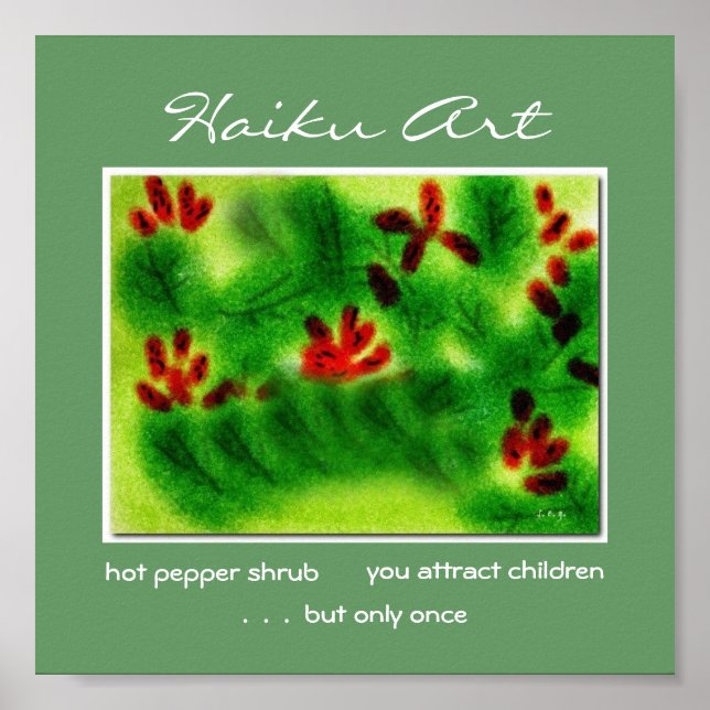 Hett Pepper Shrub Haiku Art Print Poster (Framsidan)