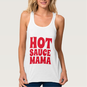 HETT SAUCE MAMMA Dam T-shirts Tees Linne Med Racerback