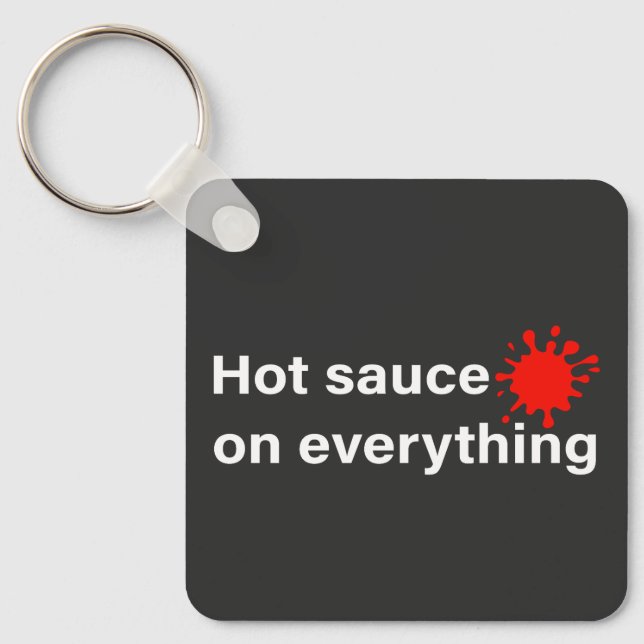 Hett Sauce på allt Nyckelring (Framsida)