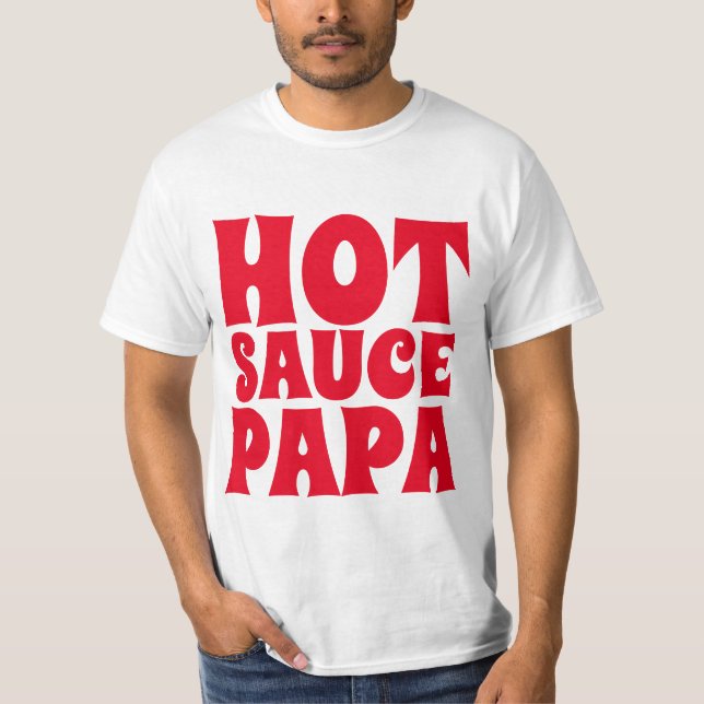 HETT SAUCE PAPPA MANAR PAPPA T-SHIRTS (Framsida)