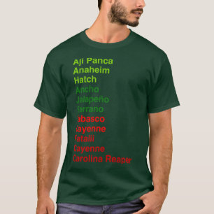 Hett Sauce Peppers List Ghost Pepper olina Reaper T Shirt