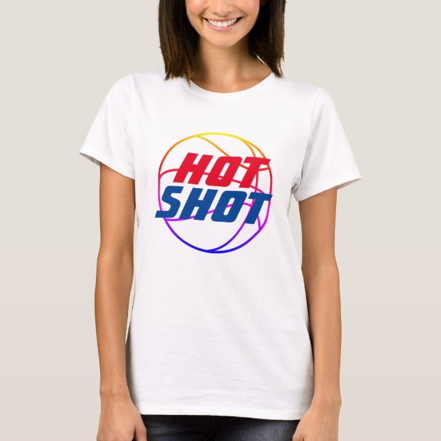Hett Shot | Basketboll citat med blå text T-Shirt (Framsida)