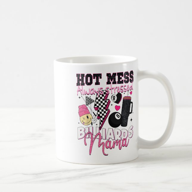Hett  Stressade alltid Billiards Mamma Mor Kaffemugg (Höger)
