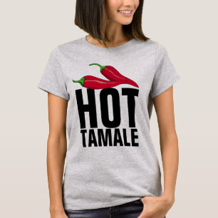 HETT TAMALE SNYGGING DAM T-SHIRTS