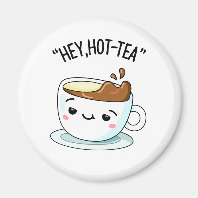 Hett-Tea Funny Cuppa Tea Pun Magnet (Framsidan)