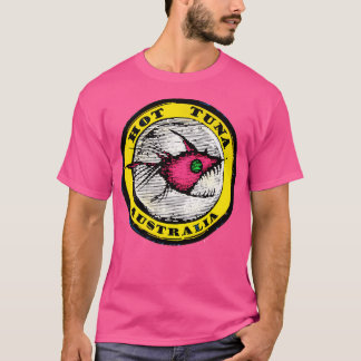 Hett Tuna Shirt T Shirt