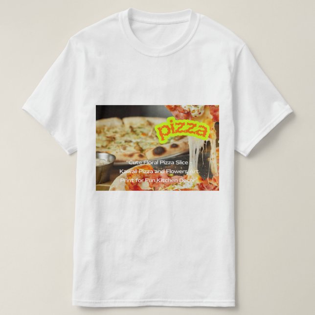 Hetta Steaming Pizza på Tallrik - Färsk Läcker Mat T Shirt (Design framsida)