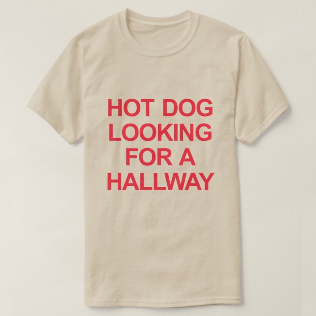 HETTENS HUND TITTAR FÖR EN HALLWAY T SHIRT (Design framsida)