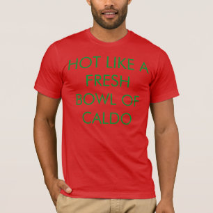 Hettnågot liknande en ny bunke av Caldo Tee Shirt