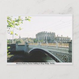 Heuston Railway station, Kung Bridge Dublin Vykort