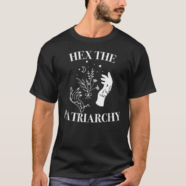 Hex, patriarkatets feministiska Witch Halloween T Shirt (Framsida)