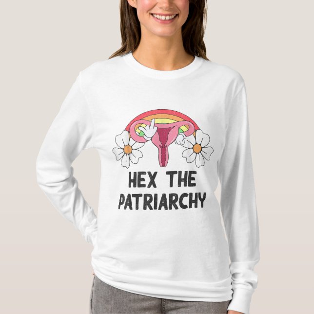 Hex the Patriarchy My Body My Choice Pro-Choice Fe T Shirt (Framsida)