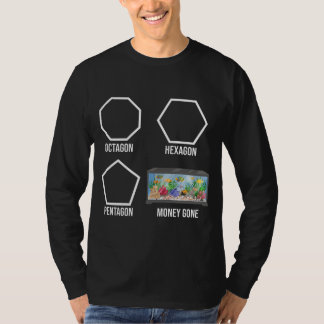 Hexagon Octagon Money Borta Aquarium Fish Tank T Shirt