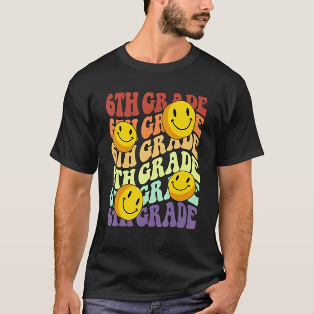 hey 6th sixth grade teacher Back To School Retro s T Shirt (Framsida)