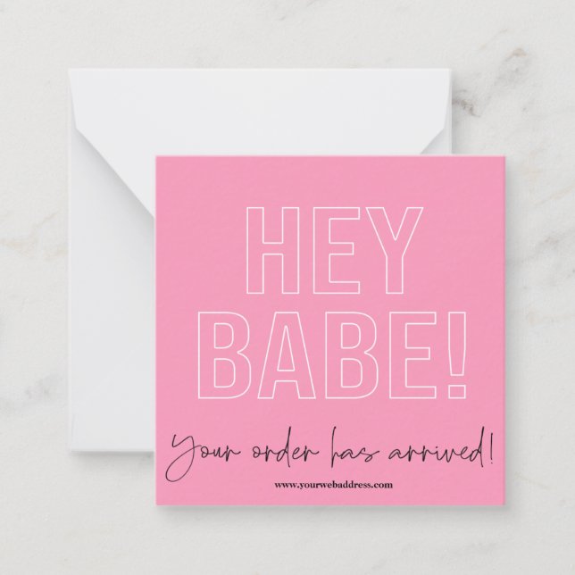 HEY BABE TACK SMALL BUSINESS NOTE CARD ANTECKNINGSKORT (Framsida)