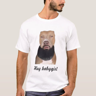 Hey babygirl nonchalant shirt t