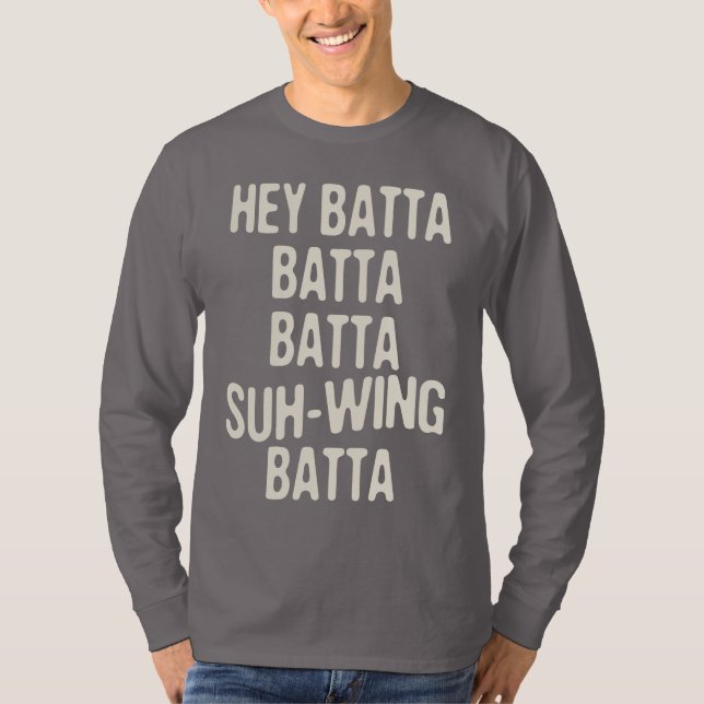 Hey Batta Batta -814 T-shirt (Framsida)