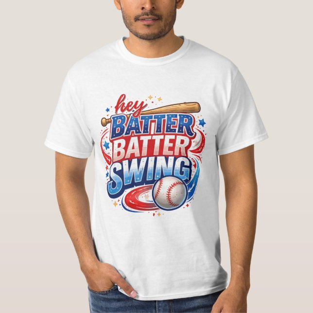 Hey Batter Batter Swing Baseball T-Shirt (Framsida)