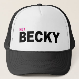 HEY BECKY TRUCKERKEPS