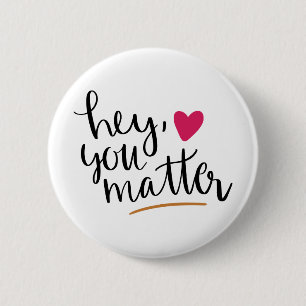 hey betyder du, det motivational inspirera knapp