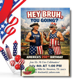 Hey Bruh! Amerikas 250-års BBQ-födelsedagsfest, Ro Inbjudningar