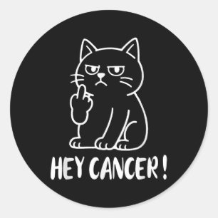 Hey Cancer F U Rolig Meme Katt Mellanfinger Fck Ca Runt Klistermärke