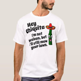 Hey Chiquita, ska jag mejar din gräsmatta Tröja