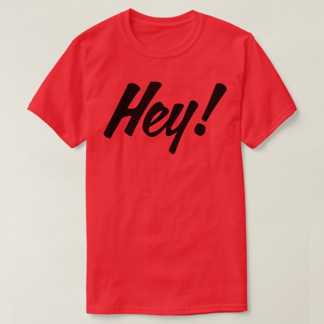 HEY-design nr 1 T Shirt (Design framsida)