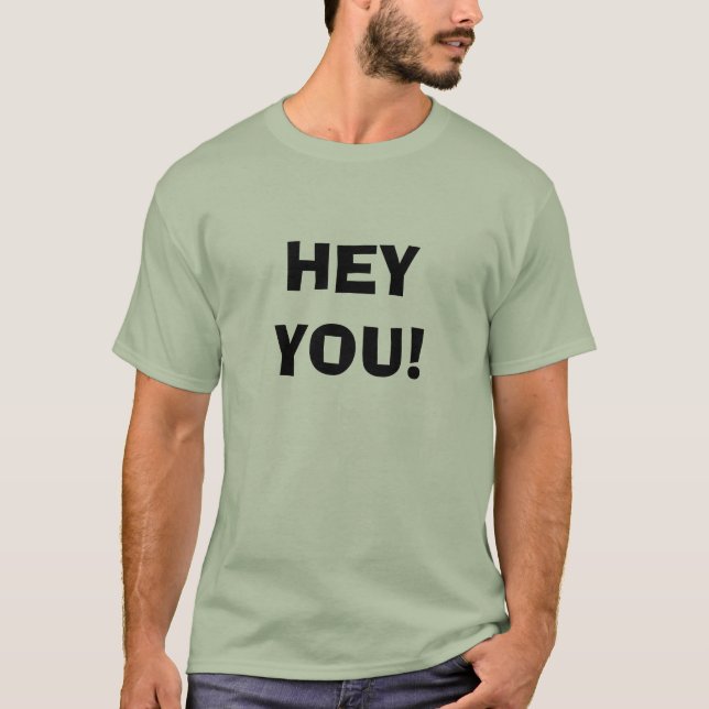 HEY DIG SKJORTA T-SHIRT (Framsida)