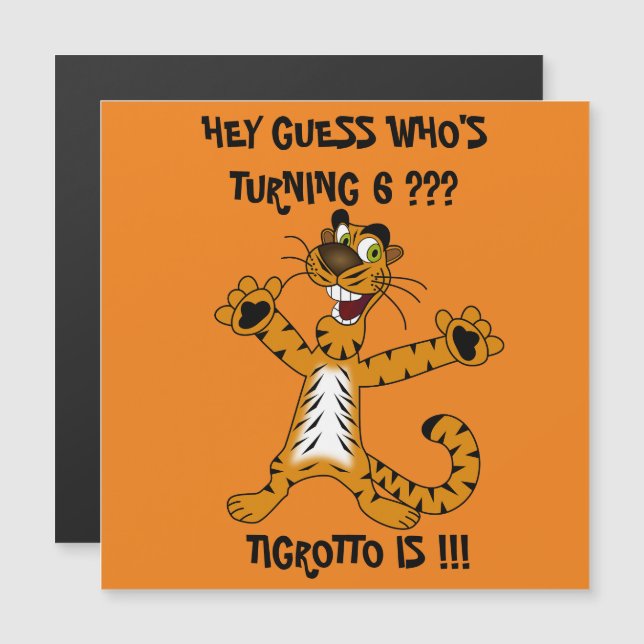 HEY GUESS WHO TURNING 6 MAGNETIC CARD MAGNETISK INBJUDNINGSKORT (Fram/baksida)