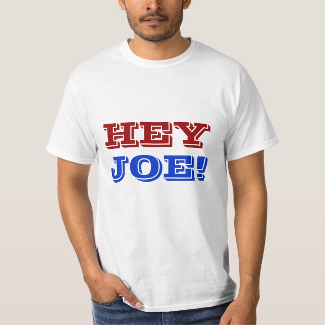 HEY JOE! TEE SHIRT (Framsida)