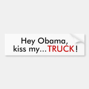 Hey kysser Obama, mitt…, LASTBILEN! Bildekal