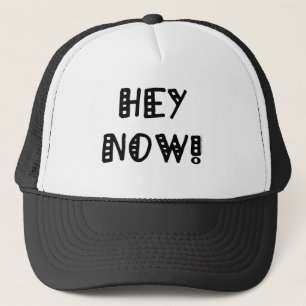 Hey nu! truckerkeps