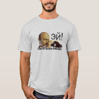 Hey Palin! T-shirt