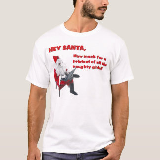 Hey Santa T Shirt