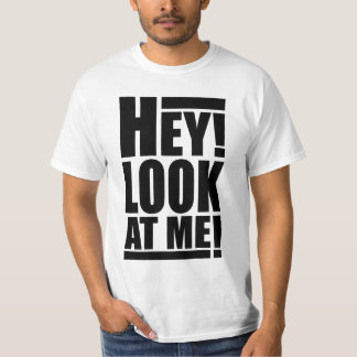Hey! Se mig! T-tröja Tee Shirt