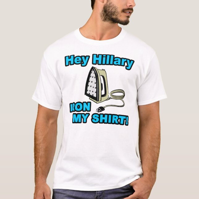 Hey stryker Hillary, min skjorta! T-shirt (Framsida)