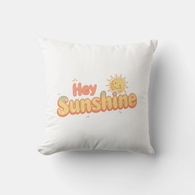 "Hey Sunshine" with Smiling Sun Kudde (Framsida)