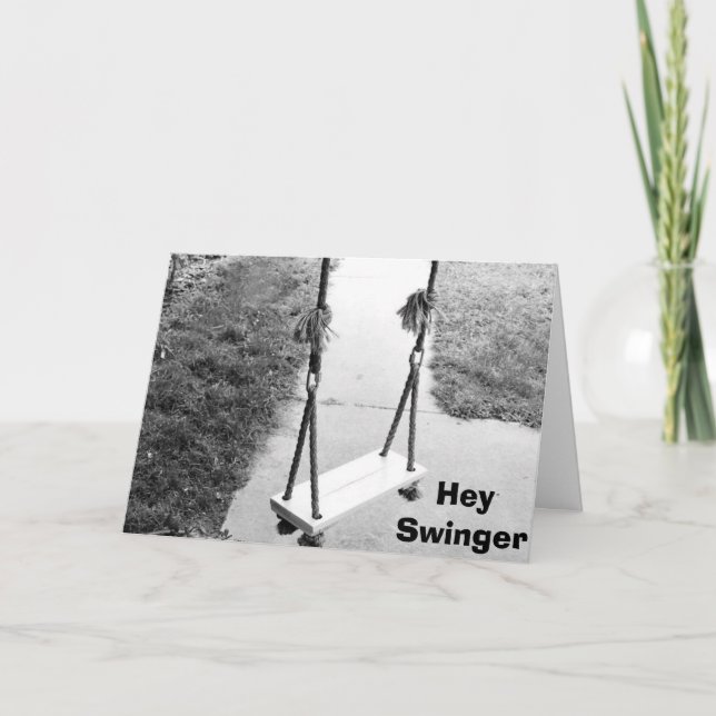 "HEY SWINGER" UNDERBART BIRTIDKORT KORT (Framsida)