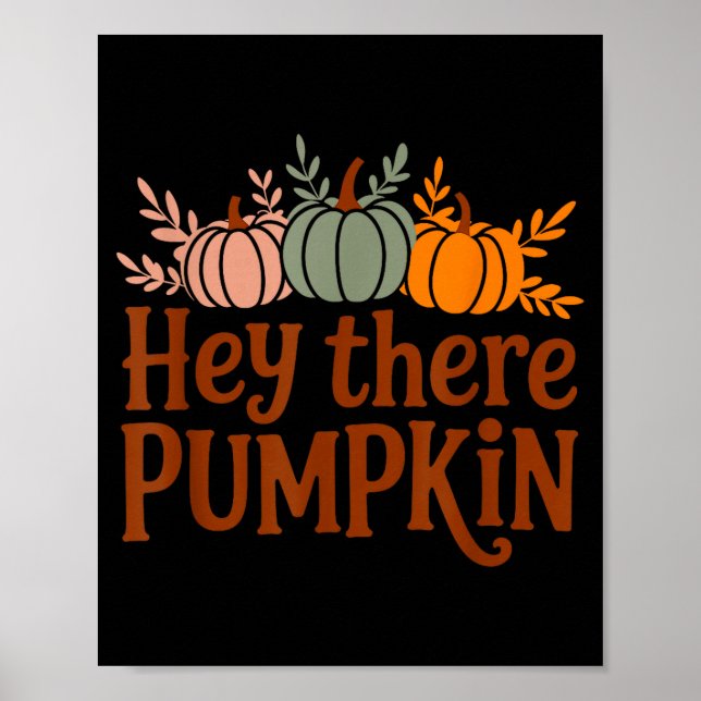 Hey There Pumpkin,trendy Fall Autumn Halloween Ret Poster (Framsidan)