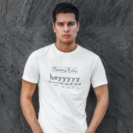 Heyyyy Texting Regler T-Shirt