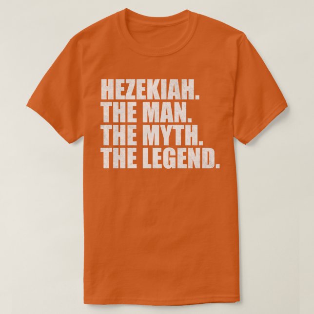 Hezekiah Hezekiah Namn Hezekiah given namn T Shirt (Design framsida)