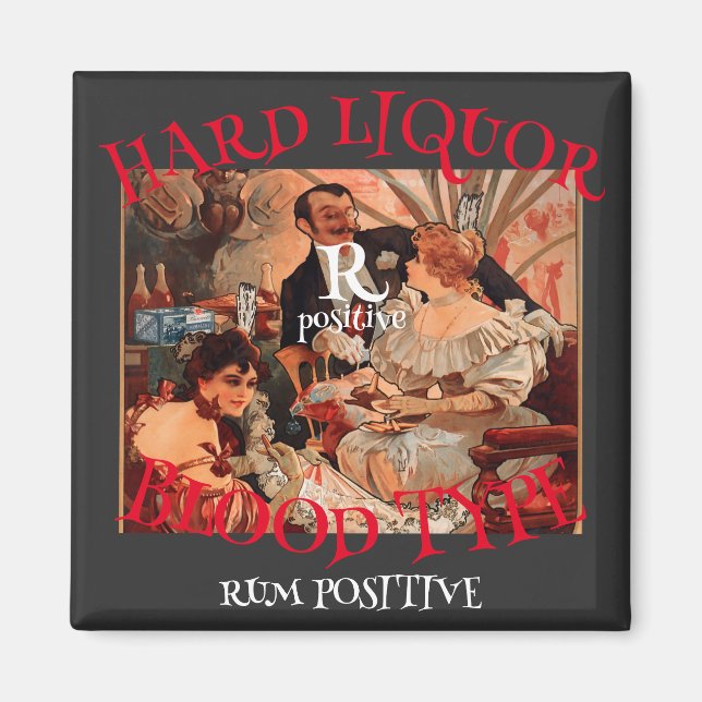 HG Hård sprit Blodtyp R positiv RUM Magnet (Framsidan)