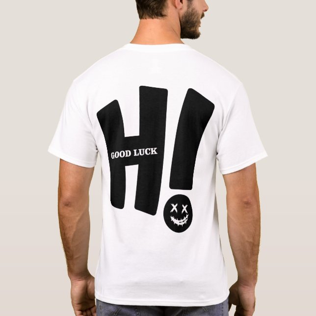 Hi Good Luck Tee - Rolig Grafik Med Glad Smiley (Baksida)